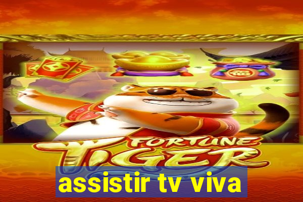 assistir tv viva